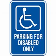 Parking for disabled only sign